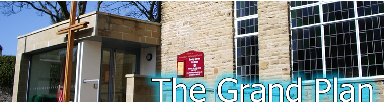 The Grand Plan at Almondbury Methodist Church and The Wesley Centre